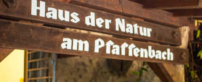 Haus der Natur am Pfaffenbach
